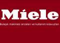 Miele Bulaşık Makinesi Arızaları ve Kullanım Kılavuzları 5 Miele marka cihazların hatalarıyla ilgili bilgiler