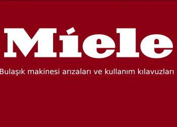 Miele marka cihazların hatalarıyla ilgili bilgiler