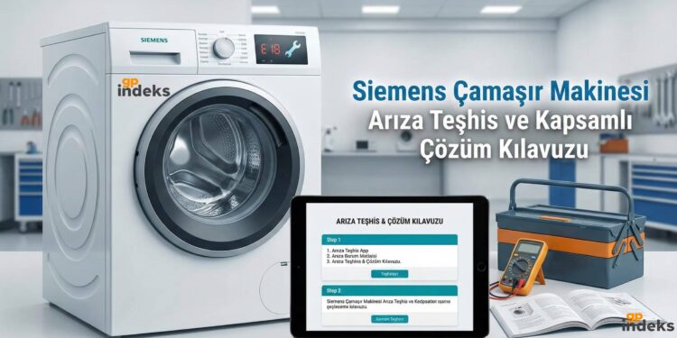 Siemens Çamaşır Makinesi Arıza Teşhisi